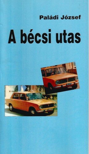 Paládi József - A bécsi utas [eKönyv: epub, mobi]