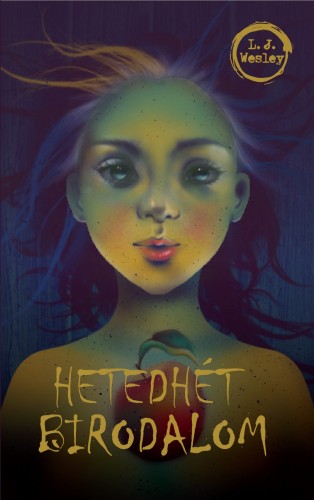 Wesley L. J. - Hetedhét Birodalom [eKönyv: epub, mobi]