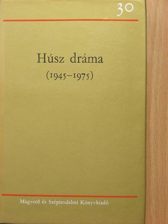 Csurka István - Húsz dráma (1945-1975) II. (töredék) [antikvár]