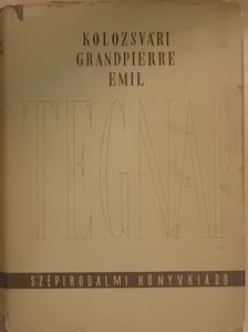 Kolozsvári Grandpierre Emil - Tegnap [antikvár]
