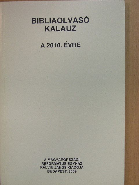 Bibliaolvasó kalauz a 2010. évre [antikvár]