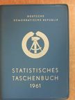 Statistisches Taschenbuch der Deutschen Demokratischen Republik 1961 [antikvár]