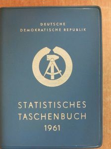 Statistisches Taschenbuch der Deutschen Demokratischen Republik 1961 [antikvár]
