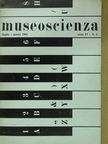 A. Ginella - Museoscienza luglio - agosto 1964. [antikvár]