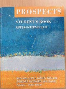 Deirdre Howard-Williams - Prospects - Upper-Intermediate - Student's Book [antikvár]