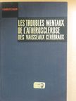 V. Banchtchikov - Les troubles mentaux de l'athérosclérose des vaisseaux cérébraux [antikvár]