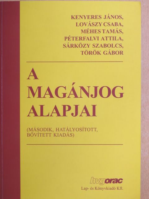 Kenyeres János - A magánjog alapjai [antikvár]
