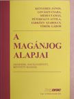 Kenyeres János - A magánjog alapjai [antikvár]