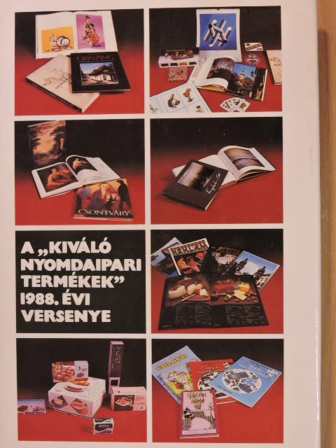 A "Kiváló nyomdaipari termékek" 1988. évi versenye [antikvár]