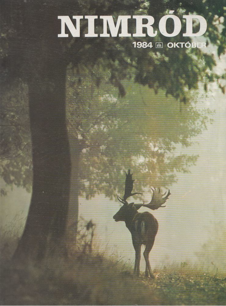 CSEKŐ SÁNDOR (FŐSZERK.) - Nimród 1984. Október [antikvár]