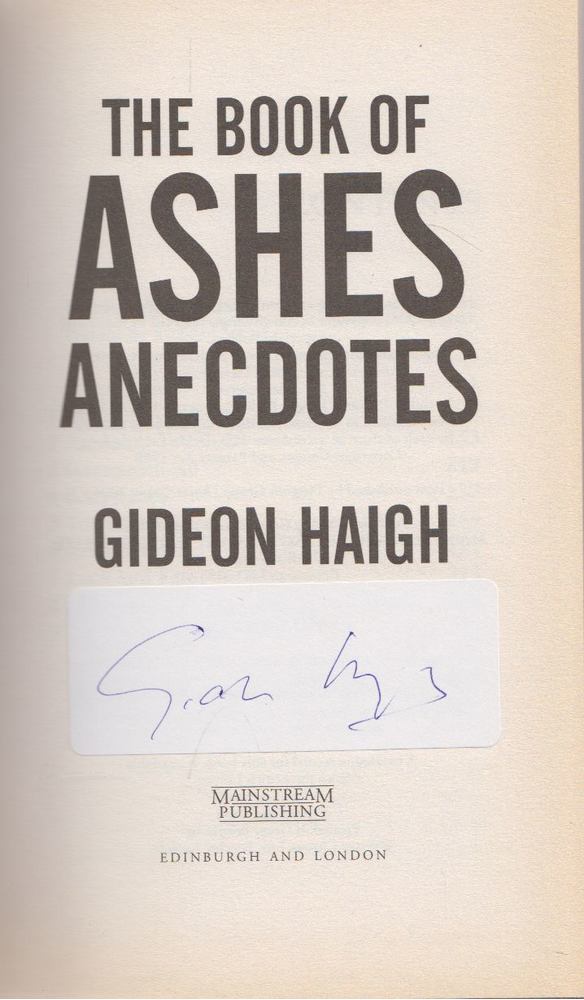 Gideon Haigh - The Book of Ashes Anecdotes (aláírt) [antikvár]