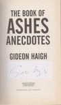 Gideon Haigh - The Book of Ashes Anecdotes (aláírt) [antikvár]