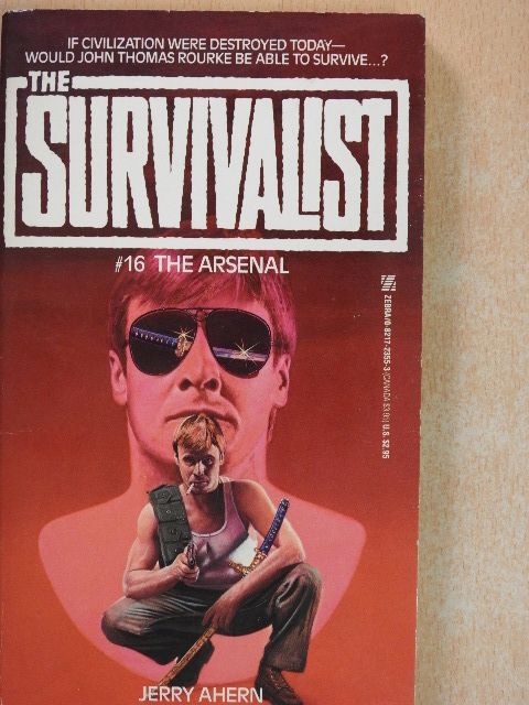 Jerry Ahern - The Arsenal [antikvár]