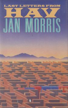 Jan Morris - Last Letters from Hav [antikvár]