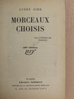 André Gide - Morceaux choisis [antikvár]