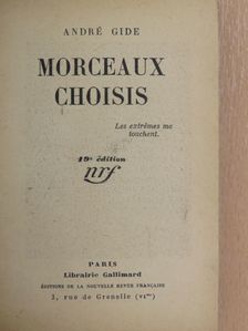 André Gide - Morceaux choisis [antikvár]