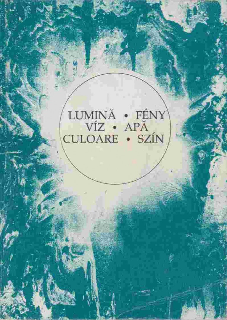 BUTAK ANDRÁS - Lumina-fény-víz-apa-culoare-szín [antikvár]