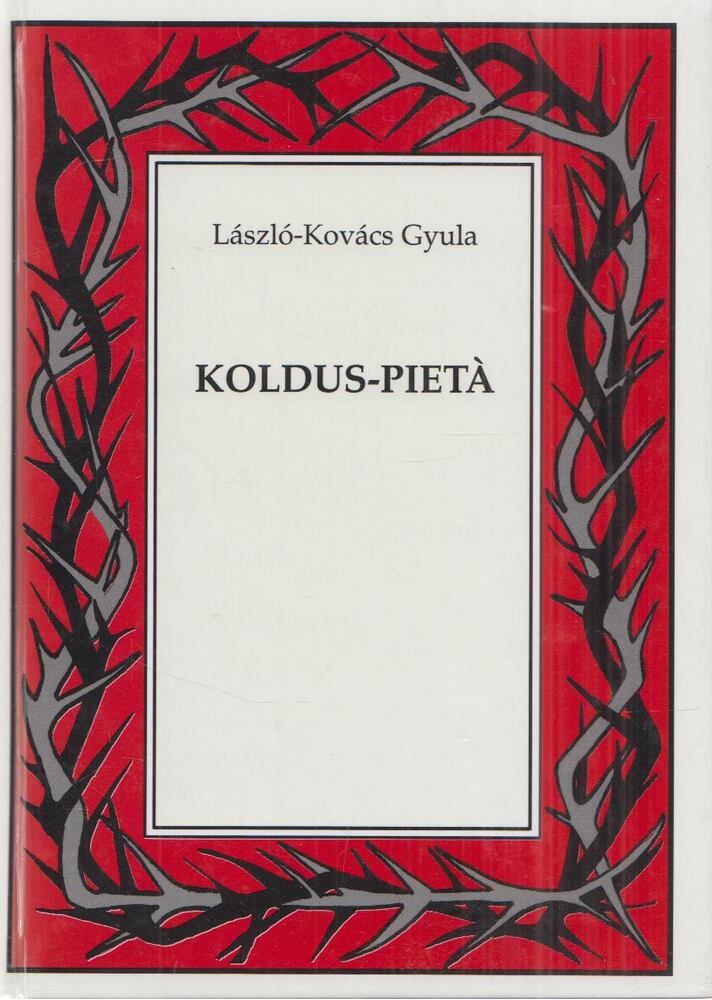 László-Kovács Gyula - Koldus-pietá [antikvár]