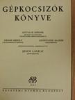 Asztalos Sándor - Gépkocsizók könyve [antikvár]