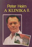 Heim, Peter - A klinika II. [antikvár]