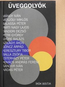 Balassa Péter - Üveggolyók [antikvár]