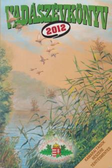 Pechtol János - Vadászévkönyv 2012 [antikvár]