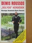 Demis Roussos - "Súlyos" kérdések [antikvár]
