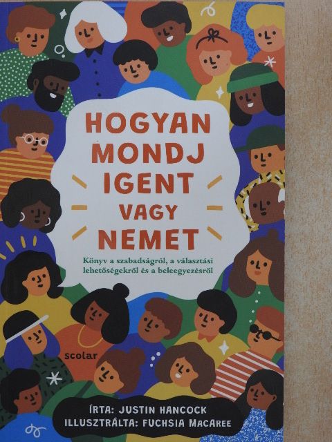 Justin Hancock - Hogyan mondj igent vagy nemet [antikvár]
