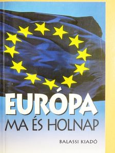 Gordos Árpád - Európa ma és holnap [antikvár]