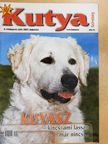 Dr. Király Klára - Kutya Szövetség 2007. augusztus [antikvár]