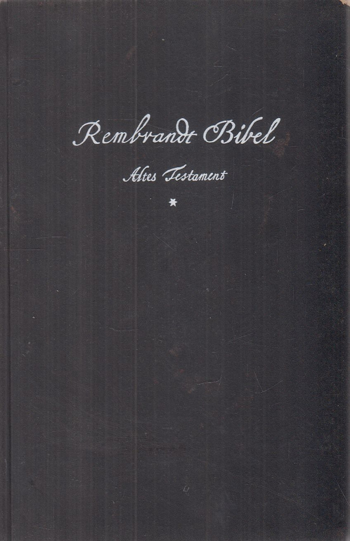 Dr. E. W. Bredt - Rembrandt-Bibel - Altes Testament I. Band [antikvár]