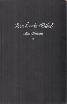 Dr. E. W. Bredt - Rembrandt-Bibel - Altes Testament I. Band [antikvár]