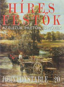 Rose Stephen - Híres festők 20 - John Constable [antikvár]