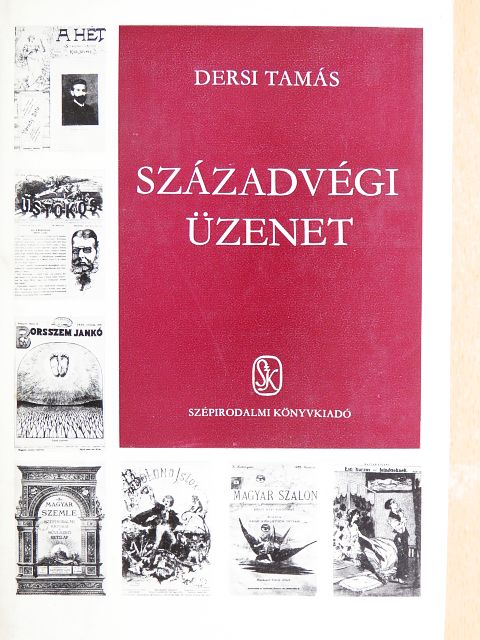 Dersi Tamás - Századvégi üzenet [antikvár]
