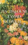 Kríza Kálmán (összeállította) - Ha dalolni támad kedvem... [antikvár]