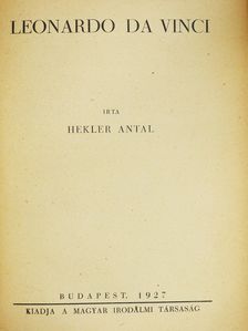 Hekler Antal - Leonardo da Vinci (dedikált példány) [antikvár]