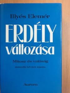 Illyés Elemér - Erdély változása [antikvár]