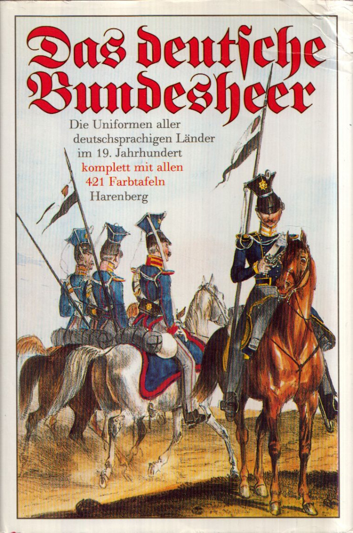 Heinrich Ambros Eckert, Dietrich Monten - Das deutsche Bundesheer [antikvár]