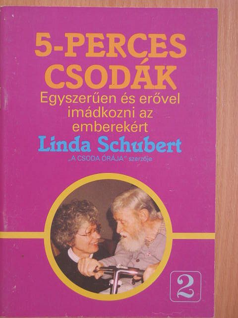 Linda Schubert - 5-perces csodák [antikvár]