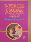 Linda Schubert - 5-perces csodák [antikvár]