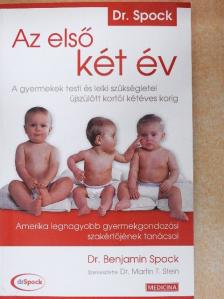 Dr. Benjamin Spock - Az első két év [antikvár]