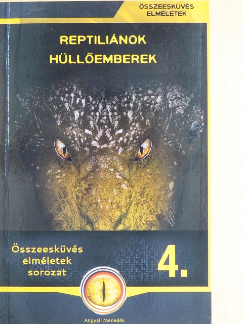 Miskolci László - Reptiliánok - Hüllőemberek [antikvár]