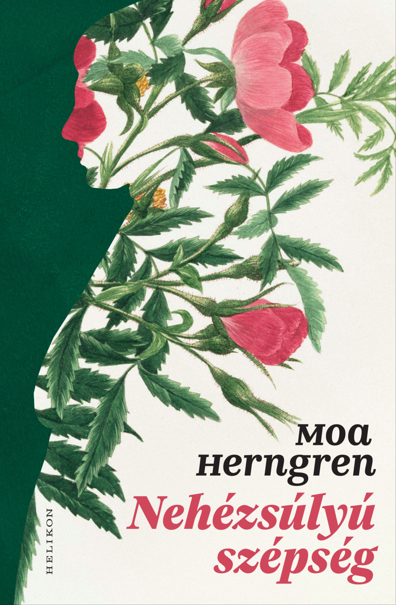Moa Herngren - Nehézsúlyú szépség [eKönyv: epub, mobi]