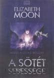 Elizabeth Moon - A sötét sebessége [antikvár]