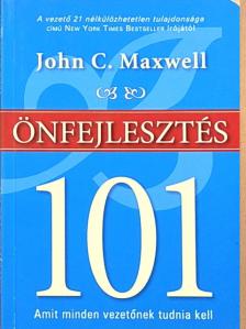 John C. Maxwell - Önfejlesztés 101 [antikvár]