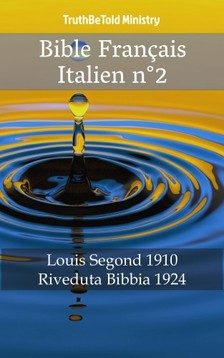 TruthBeTold Ministry, Joern Andre Halseth, Louis Segond - Bible Français Italien n°2 [eKönyv: epub, mobi]