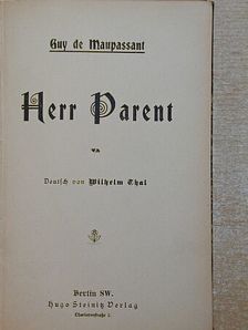 Guy de Maupassant - Herr Parent (gótbetűs) [antikvár]
