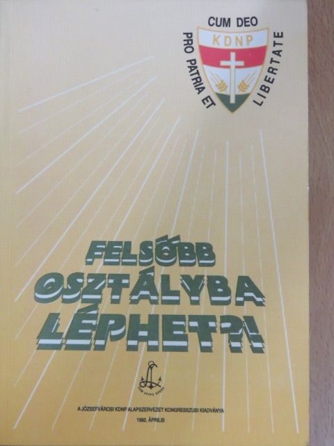 Dr. Szántó Andor - Felsőbb osztályba léphet?! [antikvár]