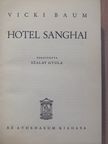 Vicki Baum - Hotel Sanghai [antikvár]