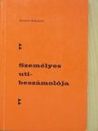 Anton Schulte - Anton Schulte személyes uti-beszámolója [antikvár]